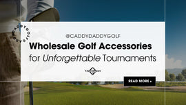 blog banner image: wholesale golf accessories for unforgettable tournamennts